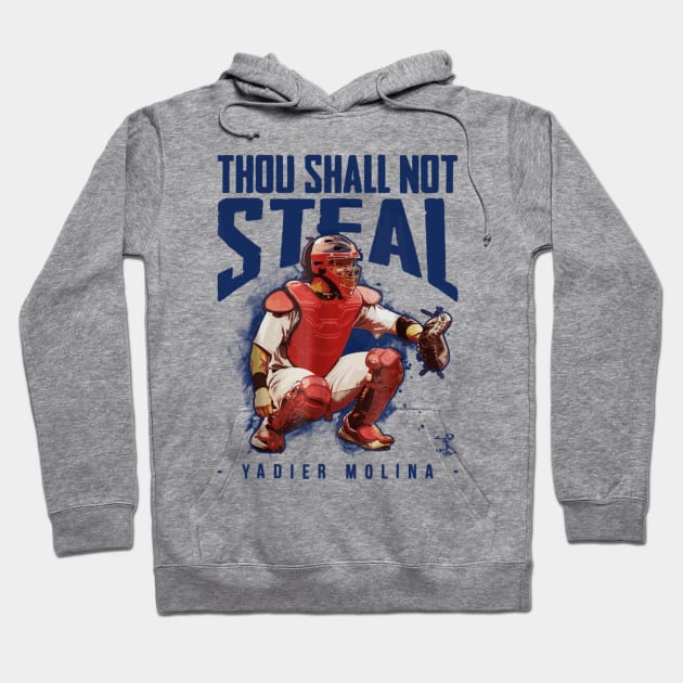 Yadier Molina Thou Shall Not Steal Hoodie by Kocekoceko